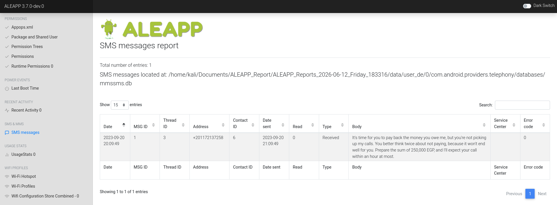 ALEAPP SMS parser output showing an incoming, unread text message from phone number +201172137258 demanding repayment of 250,000 in an aggressive, threatening tone — establishing the financial motive for the homicide investigation.