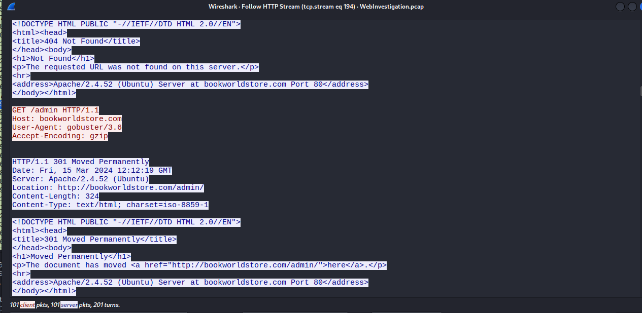 Wireshark HTTP stream showing gobuster traffic — 404 Not Found responses followed by a 301 redirect confirming theadmin/ directory exists.